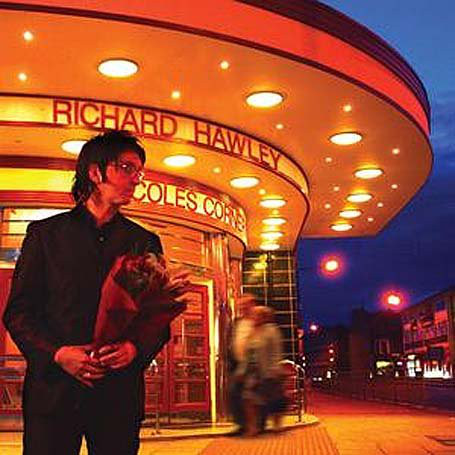 Richard Hawley: Coles Corner (2005)